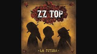ZZ Top - La Futura (2012) (Full Album, with Bonus Tracks)