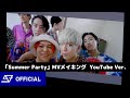 スパドラTV#89「Summer Party」 MV撮影メイキング Other Shots SUPER★DRAGON TV