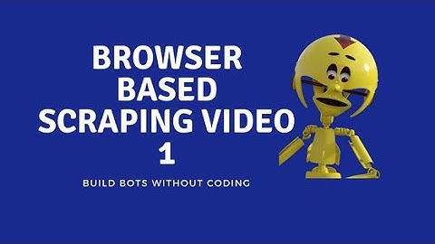 Browser automation studio: Browser based scraping video 1