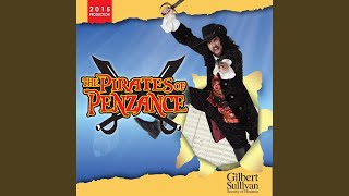 Watch Pirates Of Penzance With Catlike Tread Upon Our Prey We Steal video