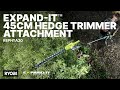 RYOBI Expand-It™ 45cm Hedge Trimmer Attachment (REPHTA20) in action