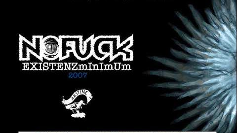 NofucK - Existenzminimum