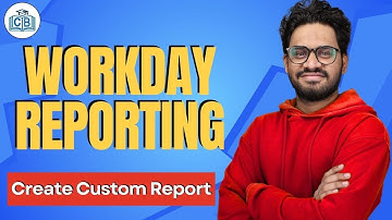 Create Custom Report in Workday Reporting | Workday Reporting Online Tutorial | CyberBrainer