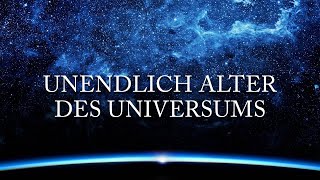 Universum Unendlich Alter des Universums | Dokumentation - komplett