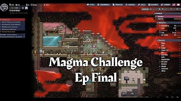 I Escaped From Magma Planet Start! The Hardest Oxygen Not Included Challenge EP Final