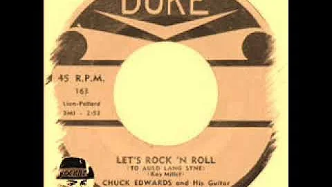 Chuck Edwards - Let's Rock N' Roll