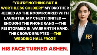 My Brother Mocked Me as a ‘Useless Soldier’ — Until One Call Brought the FBI to His Wedding