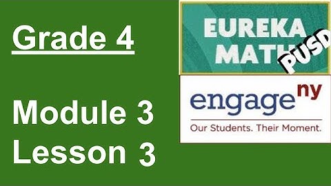 Eureka Math Grade 4 Module 3 Lesson 3