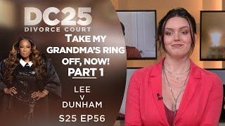 Take My Grandma's Ring Off, Now Part 1: 