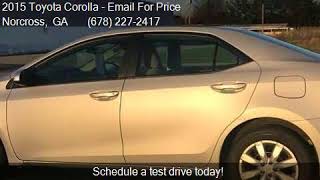 2015 Toyota Corolla L 4dr Sedan 6M for sale in Norcross, GA