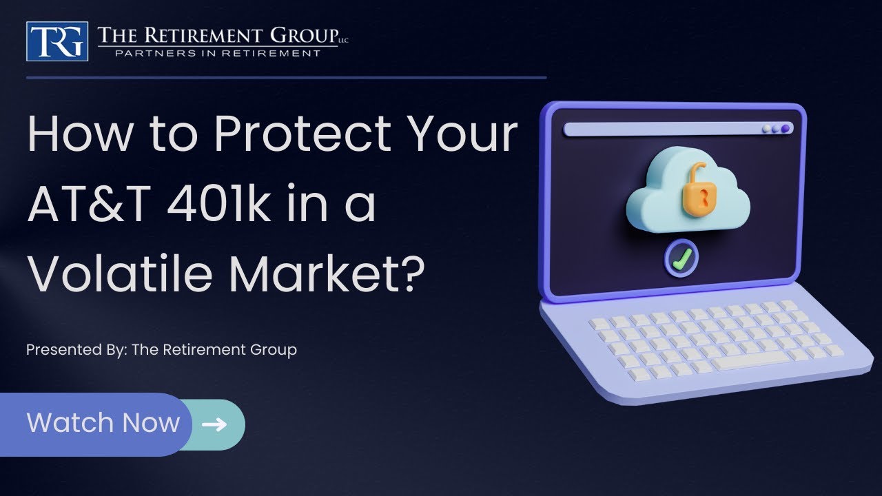 How to protect your AT&T 401k in a Volatile Market? YouTube