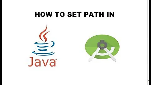 How to set environment path in JAVA & Android Studio