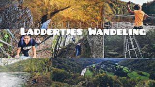 Laddertjes Wandeling #43 | La Promenade des Echelles |Rochehaut