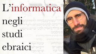 L’informatica negli studi ebraici - con Luigi Bambaci, Ph.D. screenshot 1