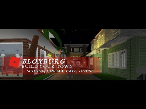 Roblox Welcome To Bloxburg School Cinema Cafe And House Ideas For Your Next Build Yt - roblox bloxburg japanese style housedojo