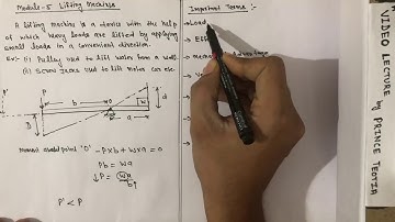 Lifting Machines || Part-1||Definition, Important Terms, Problem || Engineering Mechanics