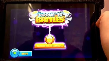 How to hack BTD battles ( no root ) android / kindle