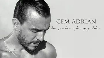 Cem Adrian - Bu Şarkı Aşka Yazıldı (Lyric Video)
