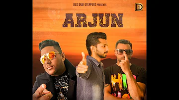 Arjun | New Punjabi Song | Lovely Ramuwaliya | Desi Dub-Stepperz