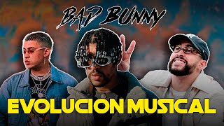 Evolución Musical de BAD BUNNY (2013-2024) Completo