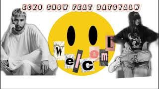 ECKO SHOW x DATGYALW WELCOME TO INDONESIA (official audio lyrics)