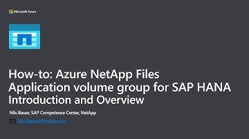 How-to: Azure NetApp Files application volume group for SAP HANA - Introduction and Overview
