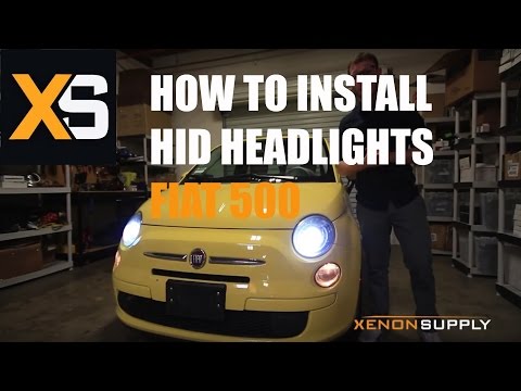 Fiat 500 HID Xenon - How to Install HID Xenon 2012 / Compatible with years 2012+