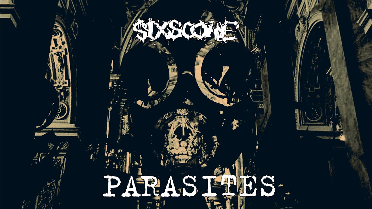 Watch SIX-SCORE - parasites (lyricvideo) on YouTube Watch SIX-SCORE - parasites (lyricvideo) on YouTube