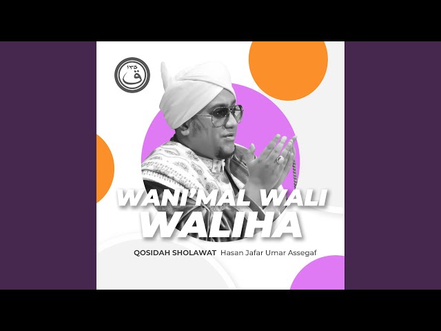 Qosidah Wani'mal Wali Waliha class=
