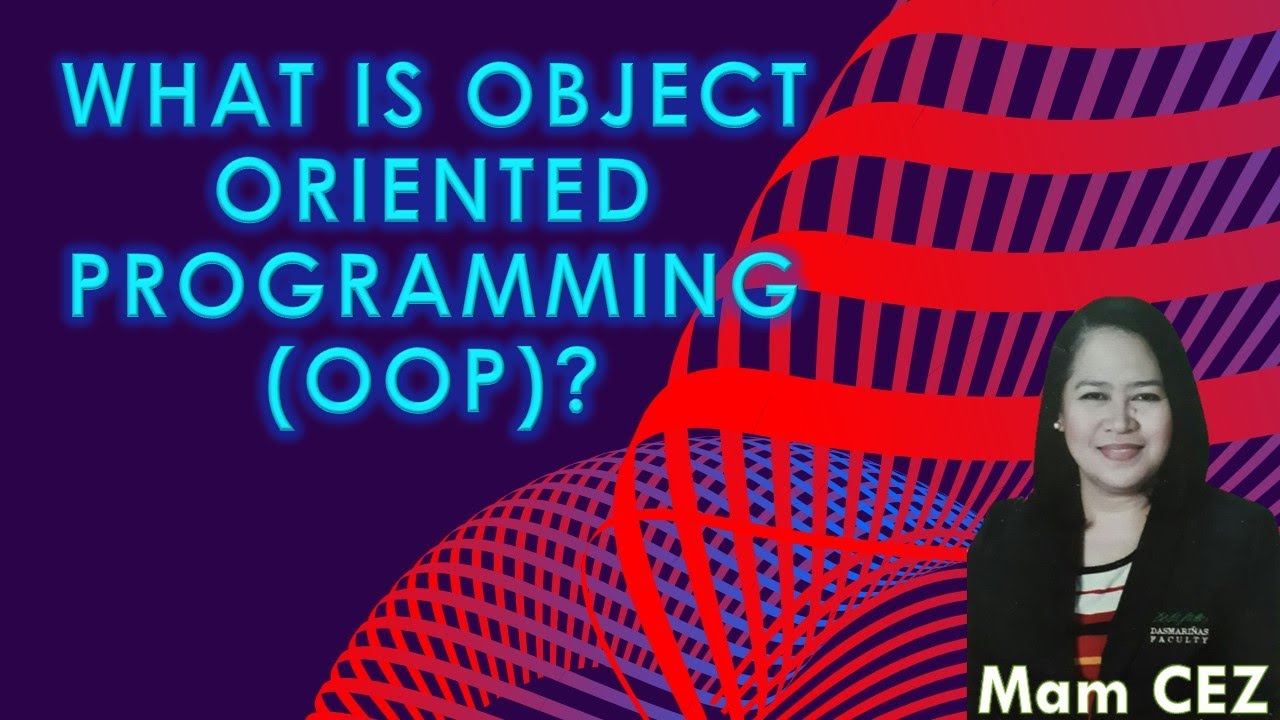 WHAT IS OBJECT ORIENTED PROGRAMMING? - YouTube