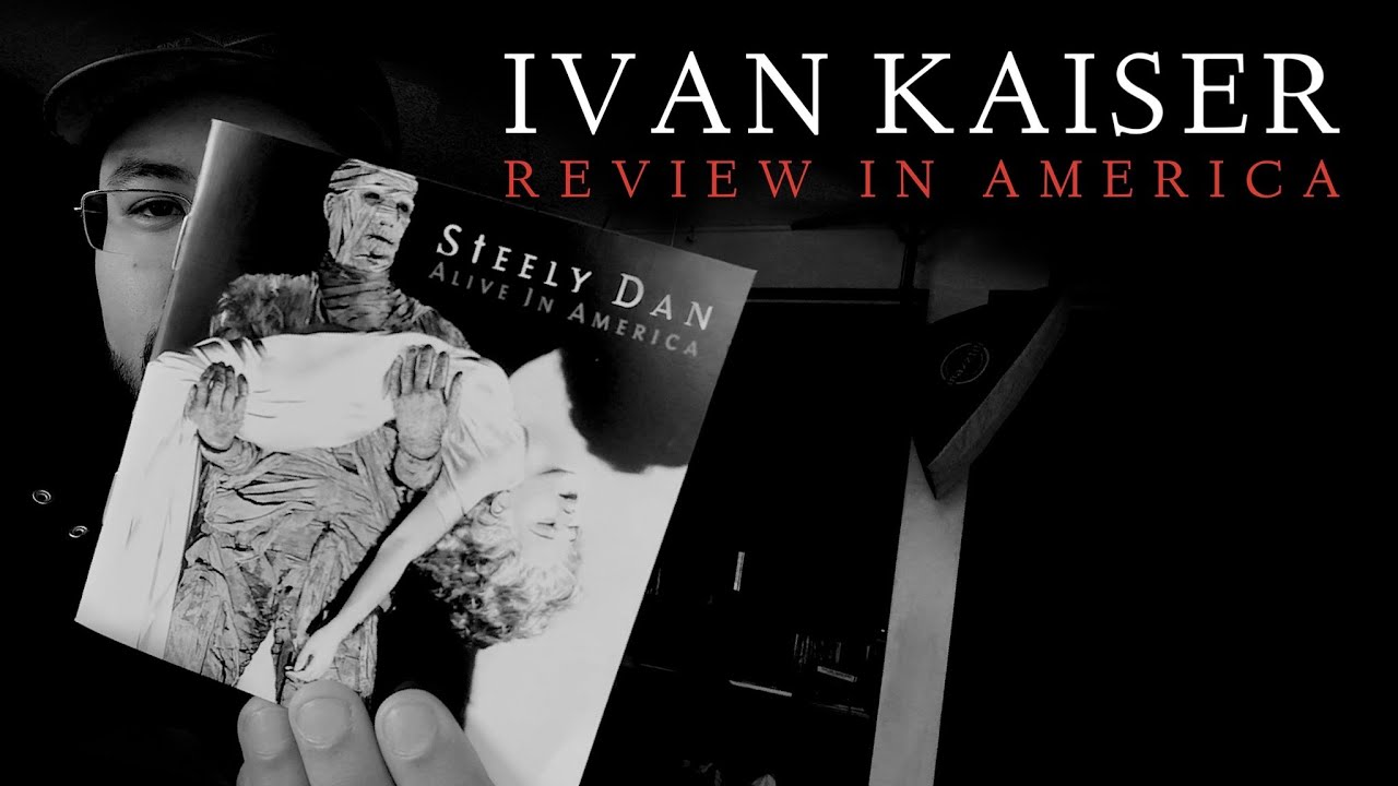 unboxing Steely Dan: Alive In America - LIVE Album ramblings disguised as "review"