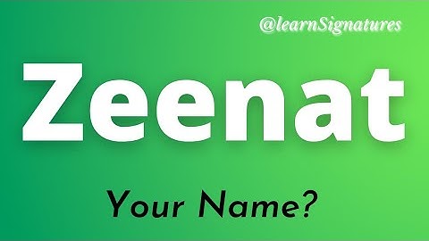 zeenat name signature style  how to make sign on zeenat