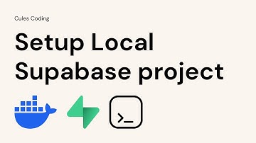 How to Run Supabase Project Locally with Supabase CLI and Docker  | Step-by-Step Guide