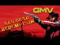 Red Dead Redemption GMV || RX “Medicate” By Theory Of A Deadman