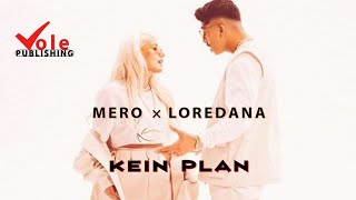 LOREDANA feat  MERO   KEIN PLAN  MUSIC VIDEO (SUBSCRIBE TO POPULAR )