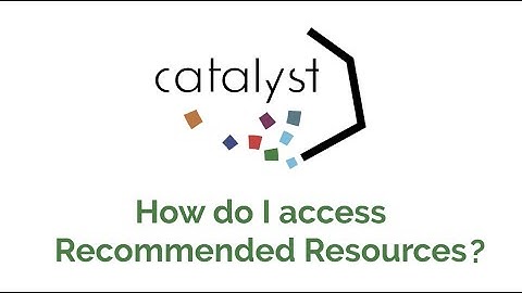 Catalyst Tutorial: Recommended Resources