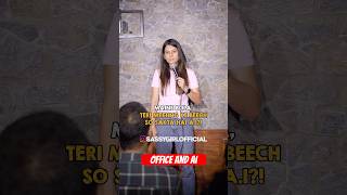 AI sab karlega #standupcomedy #indianstandup #comedy #corporatejokes #officejokes #standupshorts