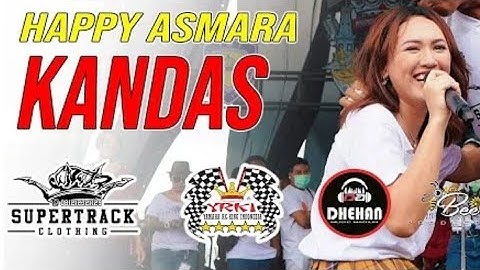 Kandas - Happy Asmara ft Cak Sodiq - New Monata