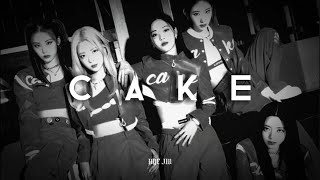 ITZY - CAKE { Slowed & Lyrics }