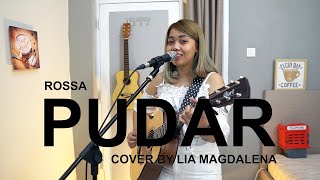 Rossa - Pudar (Cover Lia Magdalena)