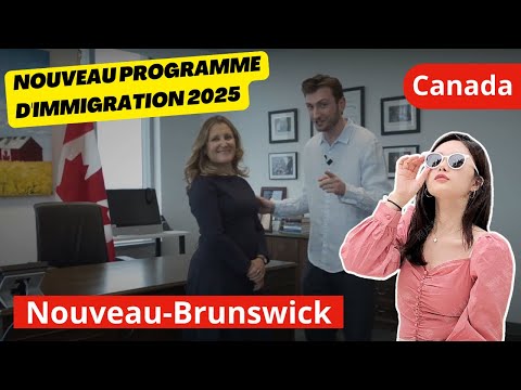 Découvrez Le Nouveau Programme D Immigration Du Nouveau Brunswick 2025
