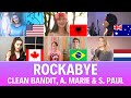 Quem Canta Melhor? Cover Rockabye (Albânia, Austrália, Brasil, Canadá, EUA, Países Baixos)