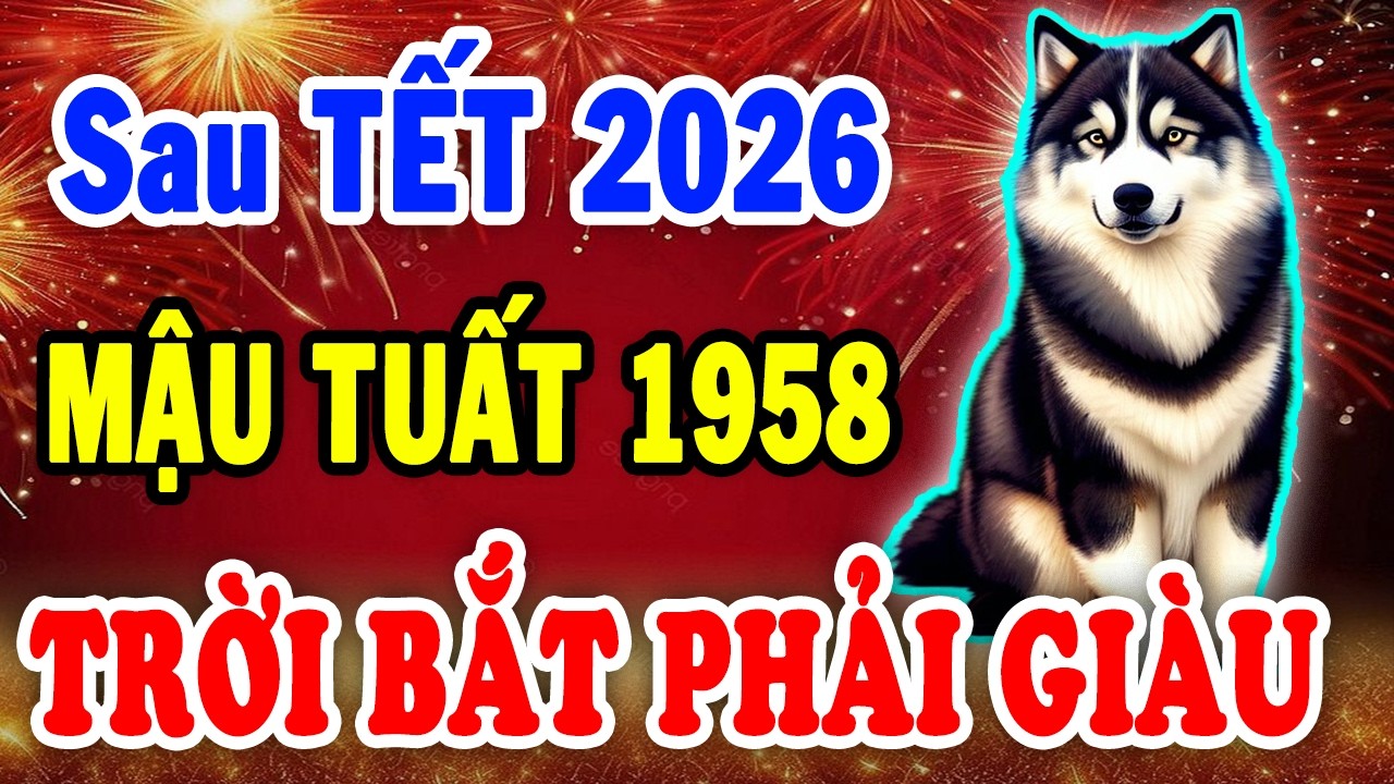 5 Ngày VÀNG ĐỎ NHẤT: Mậu Tuất 1958 Đầu Xuân TRÚNG SỐ LIÊN TIẾP, Tiền Vào KHÔNG NGỪNG Tháng 1 Âm Lịch