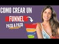 Como Crear Un Funnel De Ventas Paso A Paso [Embudo De Ventas]