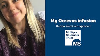 Ocrevus infusion day: Marissa