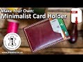 Make you own: Leather Minimalist Card Holder - PDF Pattern Download, Make Along