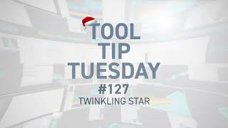 Tool Tip Tuesday #127 - Twinkling Star