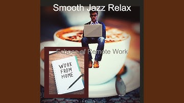 Terrific Jazz Sax with Strings - Vibe for Remote Work