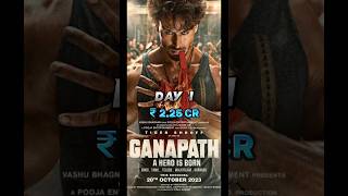 GANAPATH MOVIE FIRST WEEKEND BOX OFFICE COLLECTIONS shorts viral movie bollywood tigershroff