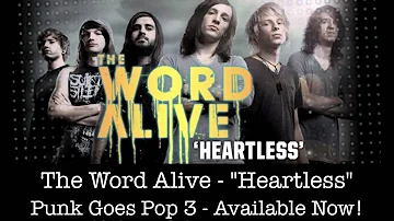 The Word Alive - "Heartless" (w/ Lyrics)